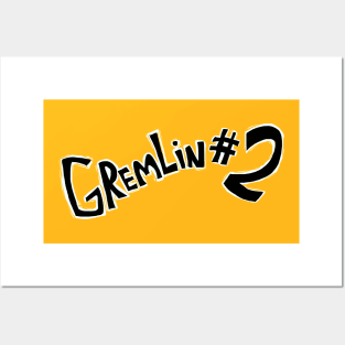 Gremlin #2 (Text only) Posters and Art